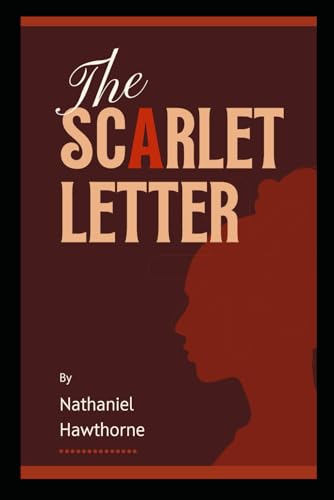 The Scarlet Letter von Independently published